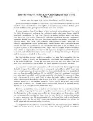 Introduction to Public Key Cryptography and Clock Arithmetic Lecture Notes for Access 2010, by Erin Chamberlain and Nick Korevaar