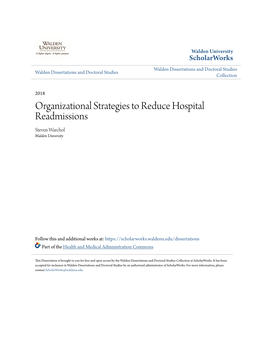 Organizational Strategies to Reduce Hospital Readmissions Steven Warchol Walden University