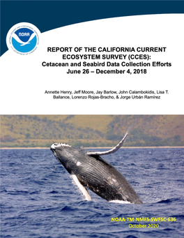 Report on the California Current Ecosystem Survey (Cces): Cetacean and Seabird Data Collection Efforts, June 26 – December 4, 2018