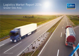 Logistics Market Report 2016 Greater Oslo Area