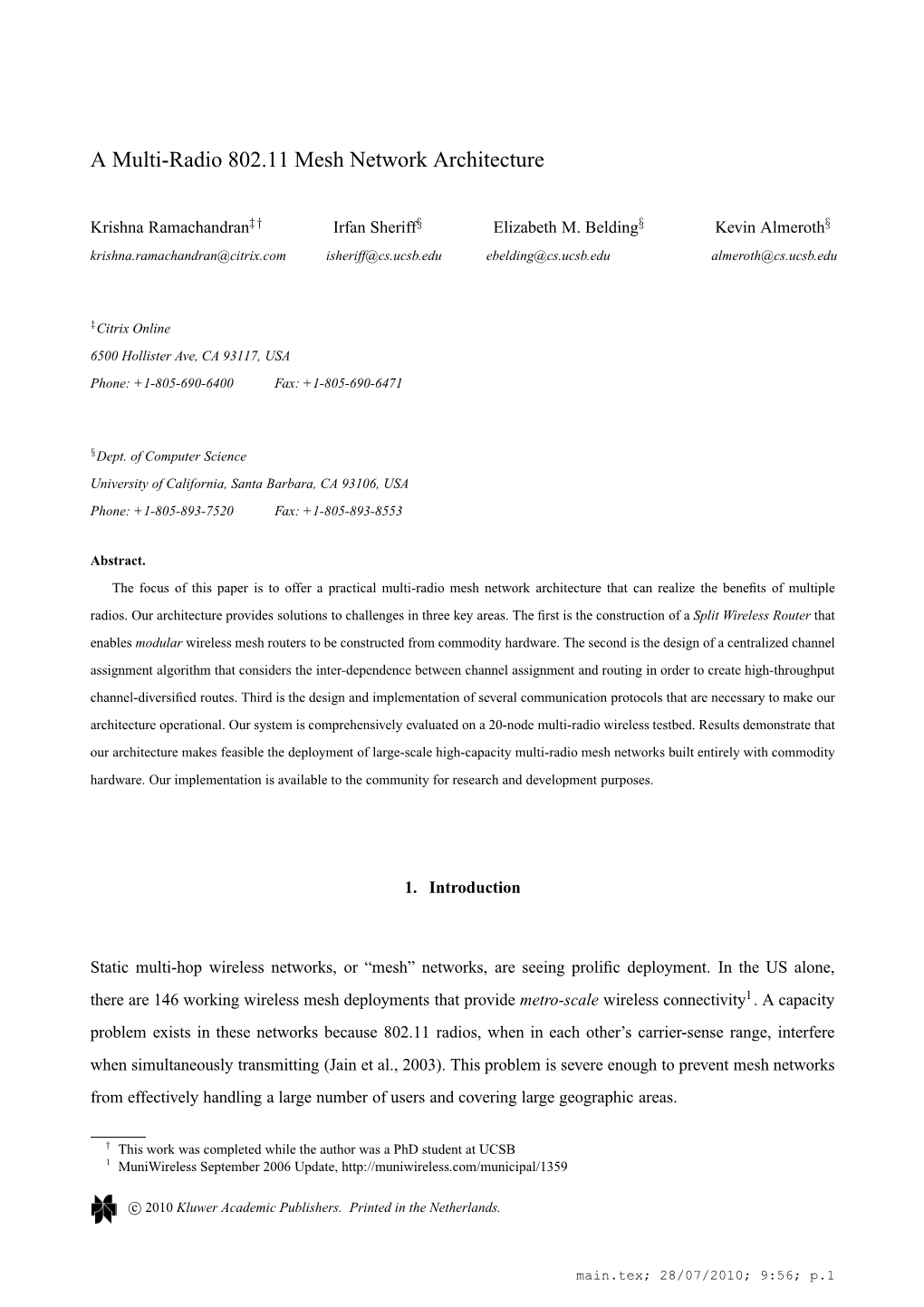 A Multi-Radio 802.11 Mesh Network Architecture