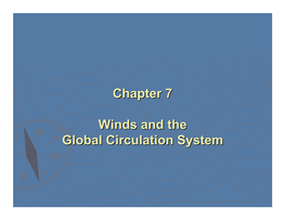 Chapter 7 Winds and the Global Circulation System