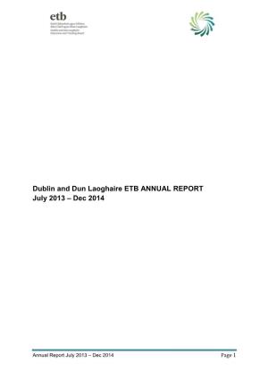 Dublin and Dun Laoghaire ETB ANNUAL REPORT July 2013 – Dec 2014
