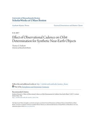 Effect of Observational Cadence on Orbit Determination for Synthetic Near-Earth Objects Thomas G