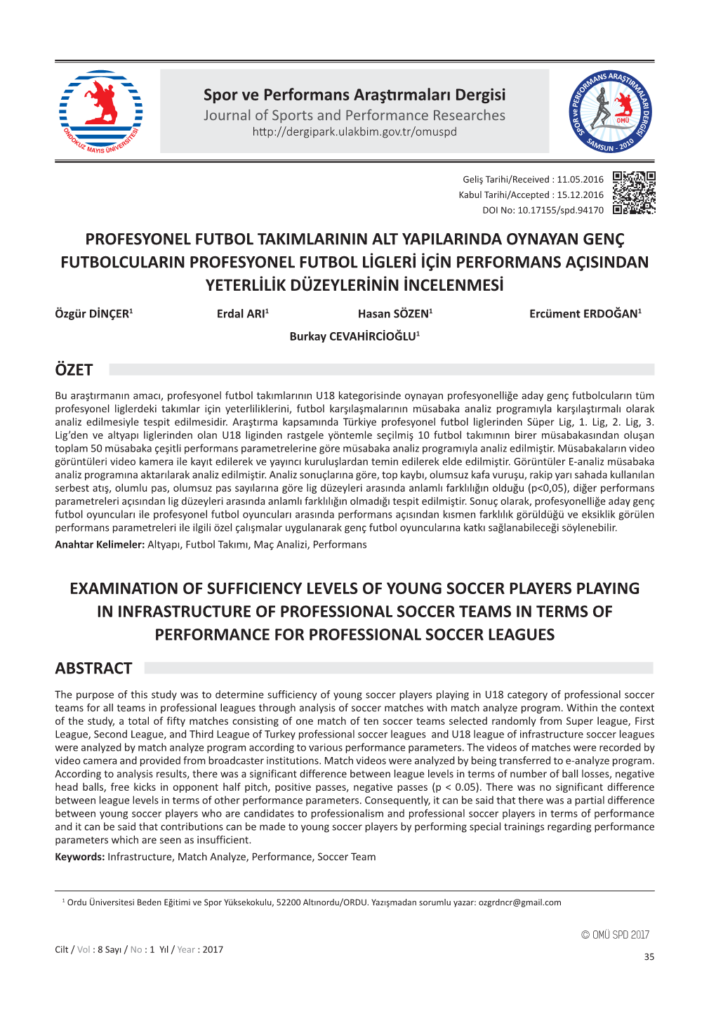 Spor Ve Performans Araştırmaları Dergisi PROFESYONEL FUTBOL