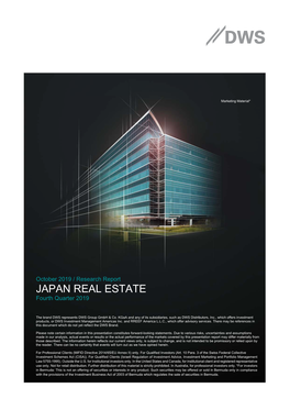 JAPAN REAL ESTATE Fourth Quarter 2019