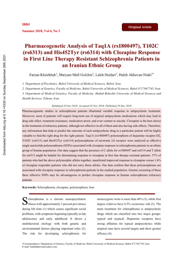 (Rs1800497), T102C (Rs6313) and His452tyr (Rs6314) with Clozapine Response in First Line Therapy Resistant Schizophrenia Patients in an Iranian Ethnic Group