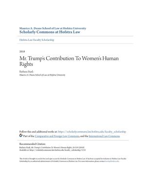 Mr. Trump's Contribution to Women's Human Rights Barbara Stark Maurice A
