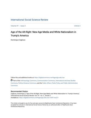 Age of the Alt-Right: New-Age Media and White Nationalism in Trump’S America