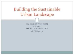 Building the Sustainable Landscape