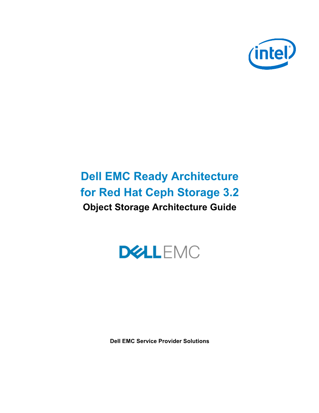 Dell EMC Ready Architecture for Red Hat Ceph Storage 3.2 Object Storage Architecture Guide