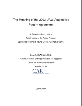 The Meaning of the 2003 UAW-Automotive Pattern Agreement