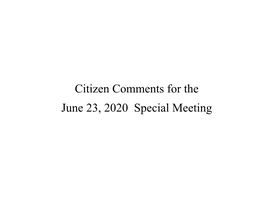Board of County Commissioners, June 23, 2020 Citizen Comments FINAL