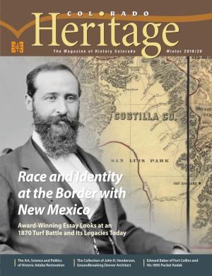 Race and Identity at the Border with New Mexico Award-Winning Essay Looks at an 1870 Turf Battle and Its Legacies Today