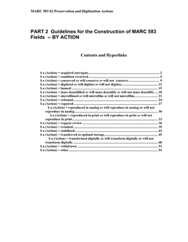 PART 2 Guidelines for the Construction of MARC 583 Fields -- by ACTION