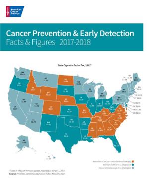 Cancer Prevention & Early Detection Facts & Figures 2017-2018