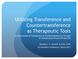 Utilizing Countertransference As a Therapeutic Tool