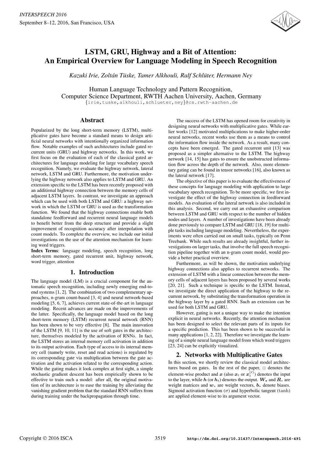 LSTM, GRU, Highway and a Bit of Attention: an Empirical Overview for Language Modeling in Speech Recognition