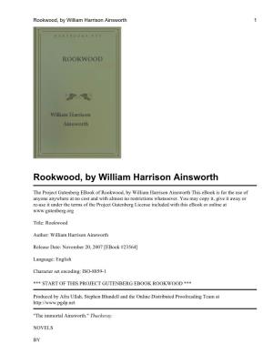 Rookwood, by William Harrison Ainsworth 1