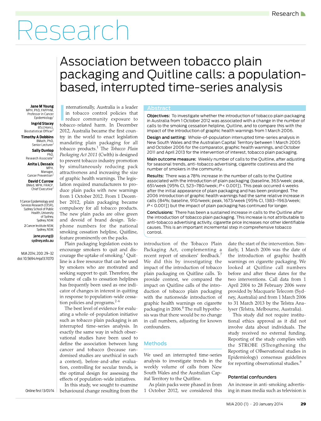 Research Research Association Between Tobacco Plain Packaging and Quitline Calls: a Population- Based, Interrupted Time-Series Analysis