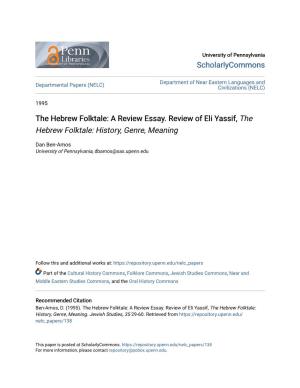 A Review Essay. Review of Eli Yassif, the Hebrew Folktale: History, Genre, Meaning