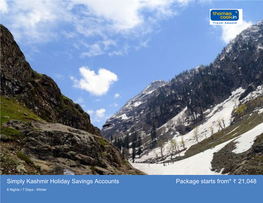 Simply Kashmir Holiday Savings Accounts Package Starts From* 21,048