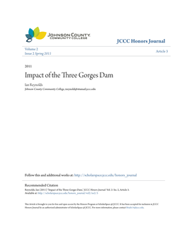 Impact of the Three Gorges Dam Ian Reynolds Johnson County Community College, Ireynold@Stumail.Jccc.Edu