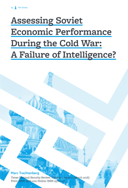 Assessing Soviet Economic Performance During the Cold War: a Failure of Intelligence?