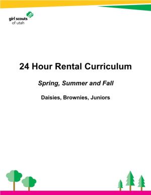 24 Hour Rental Curriculum