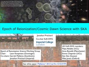 Epoch of Reionization/Cosmic Dawn Science With