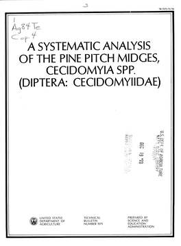 A Systematic Analysis of the Pine Pitch Midges, Cecidomyia Spp