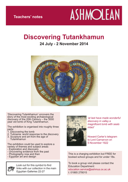 Discovering Tutankhamun 24 July - 2 November 2014