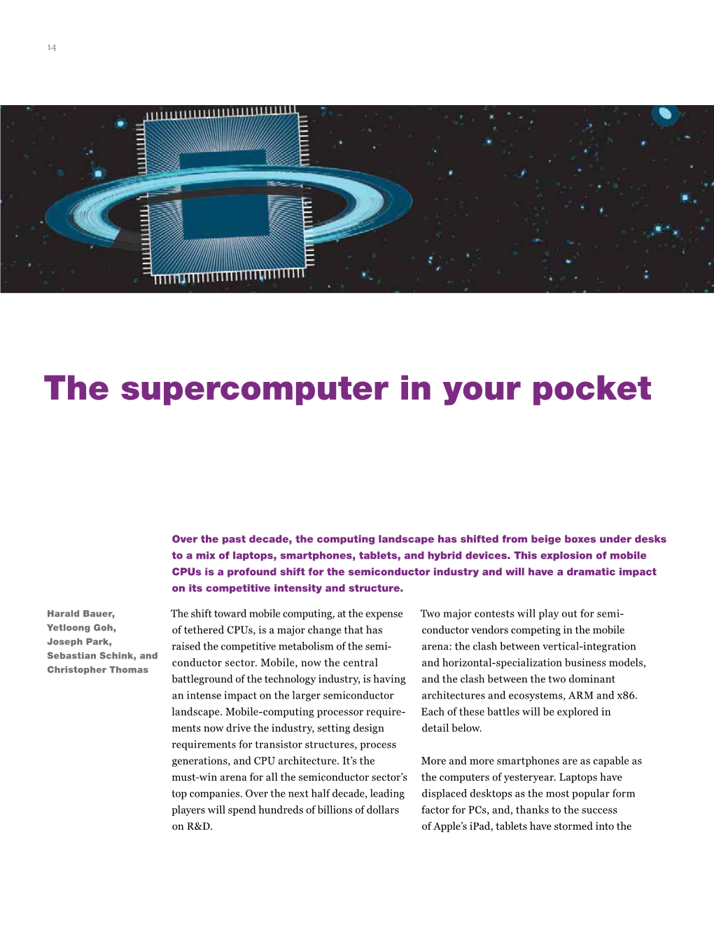 The Supercomputer in Your Pocket