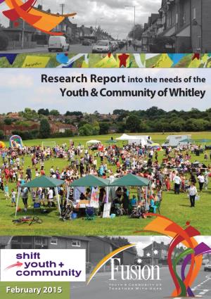 Research Report Into the Needs of the Youth & Community of Whitley
