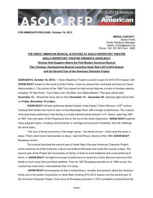 FOR IMMEDIATE RELEASE: October 16, 2013 MEDIA CONTACT: Sasha Fields Public Relations Manager Sasha Fields@Asolo.Org Phone: 941.351.9010 Ext