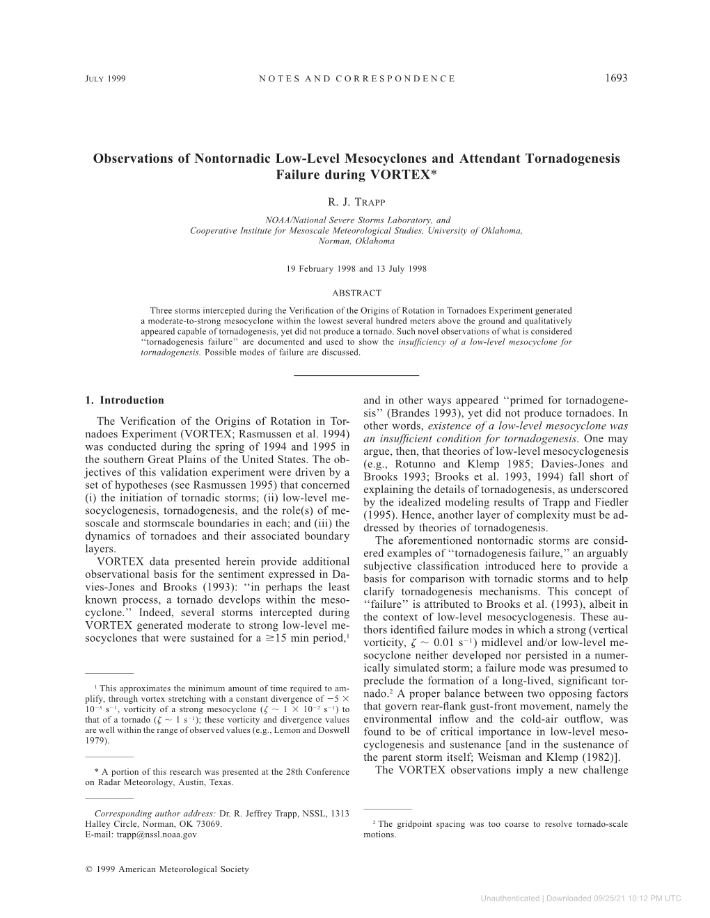 Observations of Nontornadic Low-Level Mesocyclones and Attendant Tornadogenesis Failure During VORTEX*