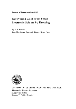 Recovering Gold from Scrap Electronic Solders by Drossing
