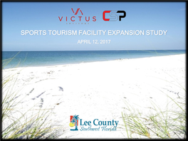Sports Tourism Facility Expansion Study April 12, 2017 Table of Contents