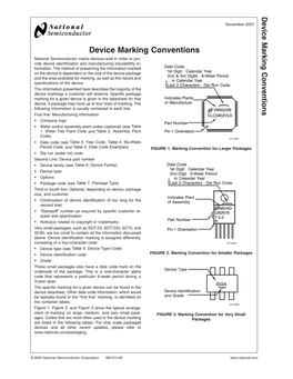 Device Marking Conventions National Semiconductor Marks Devices Sold in Order to Pro- Vide Device Identification and Manufacturing Traceablility In- Formation