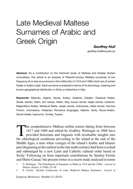 Late Medieval Maltese Surnames of Arabic and Greek Origin Geoffrey Hull Geoffrey.Hull@Mq.Edu.Au