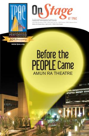 Before the People Came • April 2, 2011 • TPAC’S Polk Theater