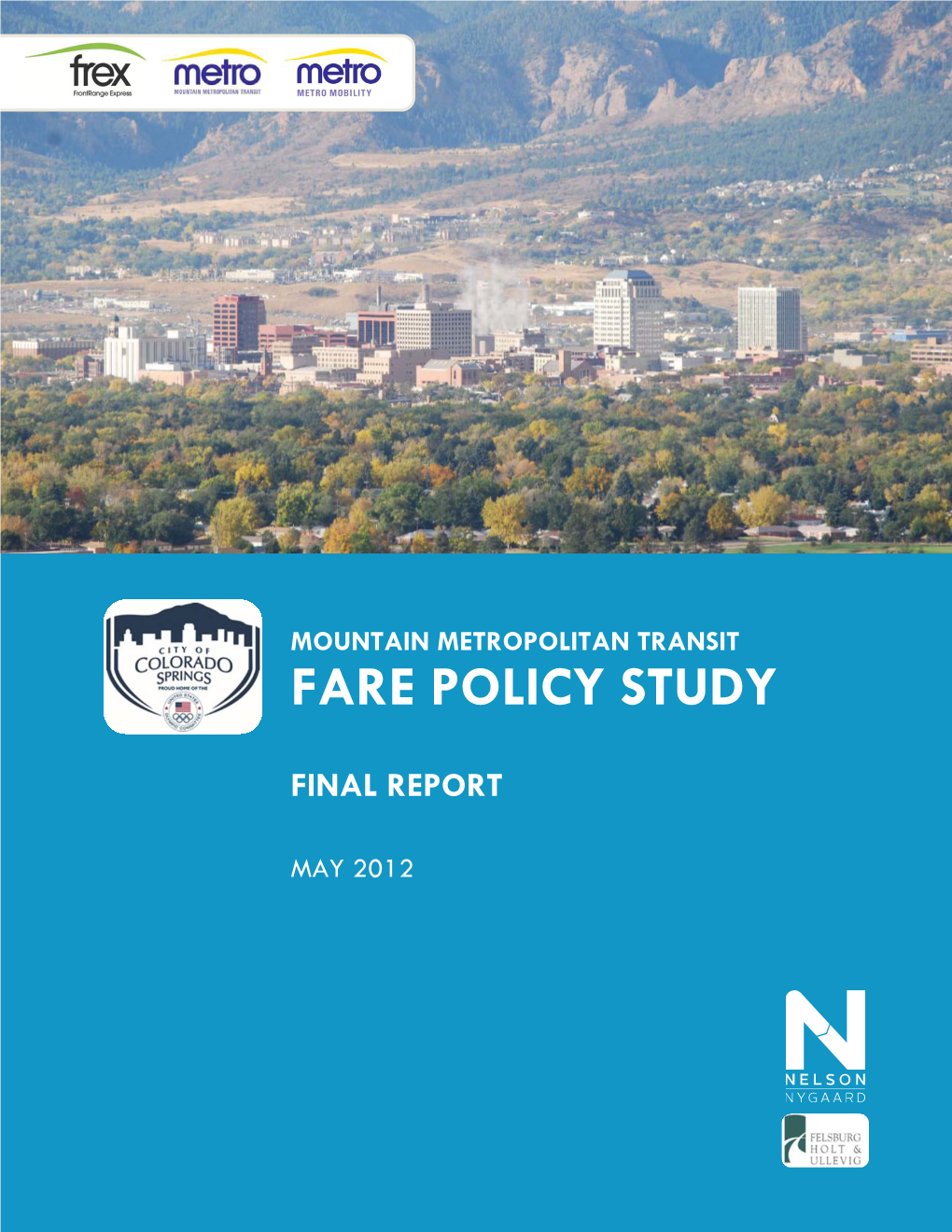 Mountain Metropolitan Transit Fare Policy Study