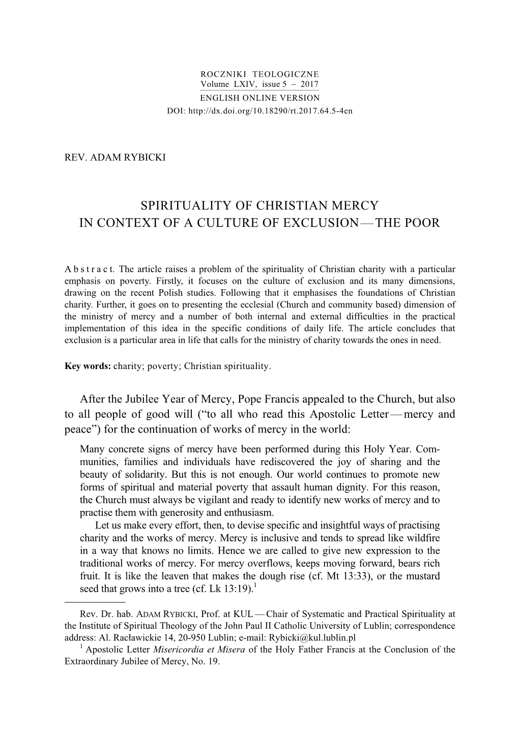 Spirituality of Christian Mercy in Context of a Culture of Exclusion—The Poor