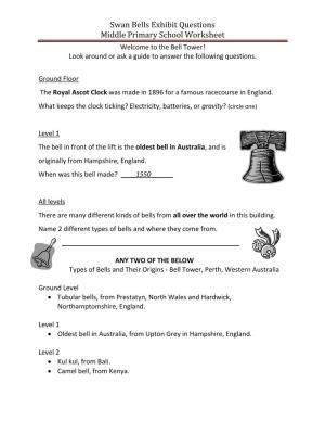 Swan Bells Exhibit Questions Middle Primary School Worksheet Welcome to the Bell Tower! Look Around Or Ask a Guide to Answer the Following Questions