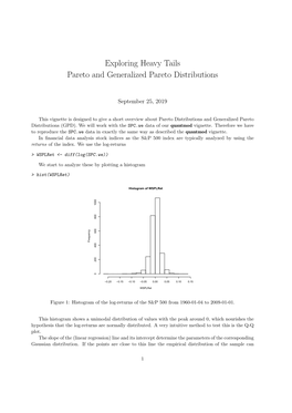 Exploring Heavy Tails Pareto and Generalized Pareto Distributions