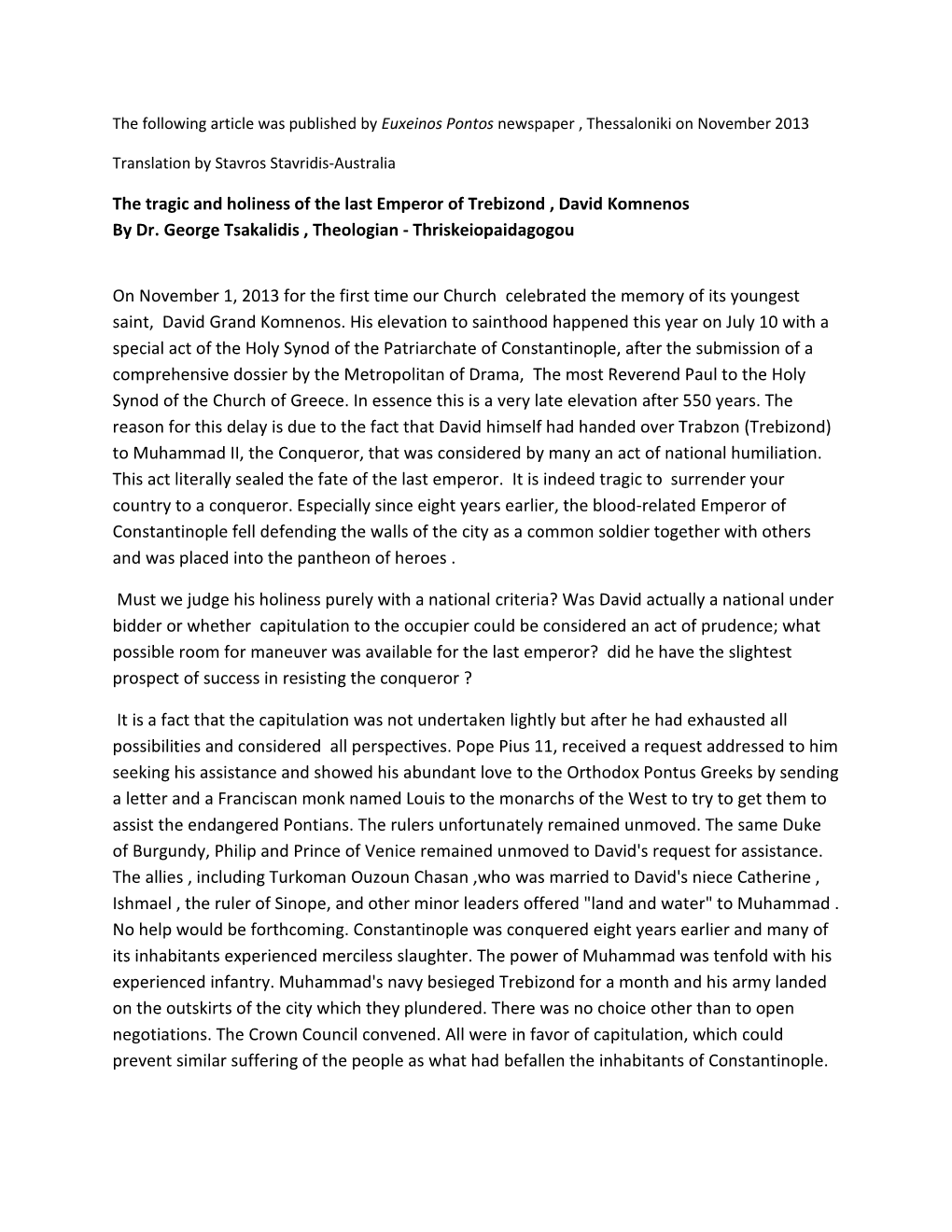 The Tragic and Holiness of the Last Emperor of Trebizond , David Komnenos by Dr. George Tsakalidis , Theologian - Thriskeiopaidagogou