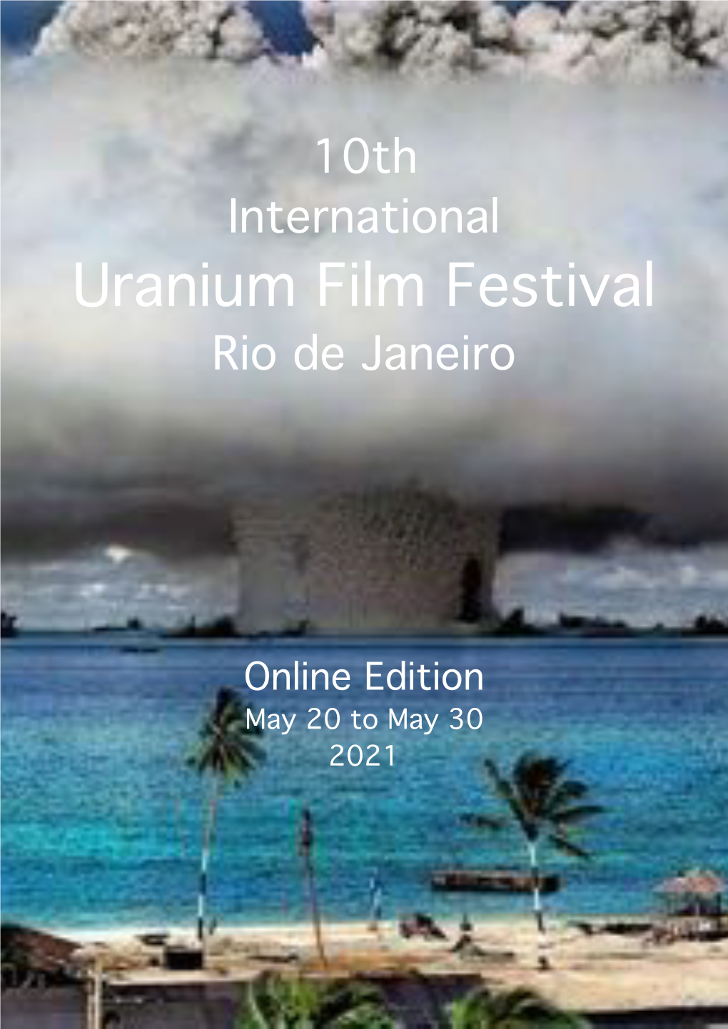 2021 Rio Uranium Film Festival Program Brochure