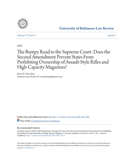 The Bumpy Road to the Supreme Court: Does the Second Amendment Prevent States from Prohibiting Ownership of Assault-Style Rifles and High-Capacity Magazines?