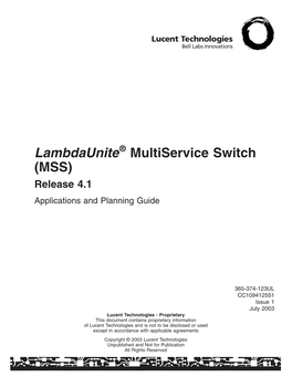 Lambdaunite Multiservice Switch (MSS) Release 4.1 Applications