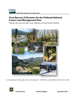 Final Record of Decision for the Flathead National Forest Land Management Plan Flathead, Lake, Lewis and Clark, Lincoln, Missoula, and Powell Counties, Montana